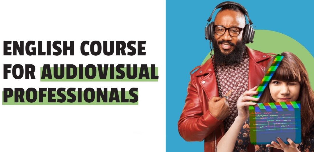 Registration is now open for the LATC Online English Course for Audiovisual Professionals